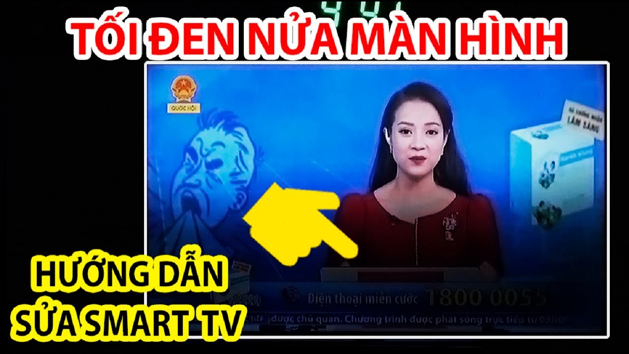 Màn hình tivi LG bị tối một nửa